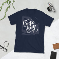 Carpe Diem - Black/Navy/Dark Heather/Sport Gray -  Short-Sleeve Unisex T-Shirt